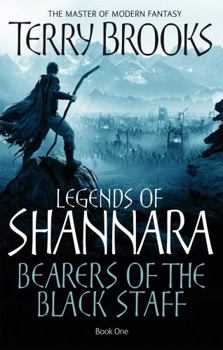 Bearers of the Black Staff - Book #24 of the Shannara Publication Order