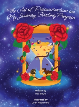 Hardcover The Art of Procrastination on My Journey, Finding Purpose Book