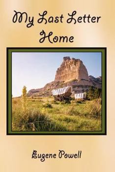 Paperback My Last Letter Home Book