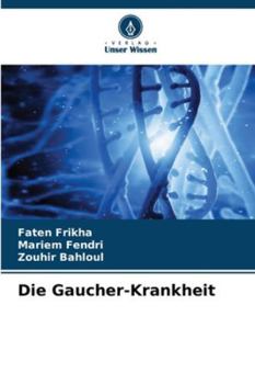 Paperback Die Gaucher-Krankheit [German] Book
