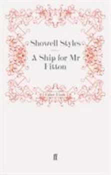 Paperback A Ship for MR Fitton Book