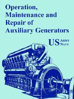 Paperback Operation, Maintenance and Repair of Auxiliary Generators Book