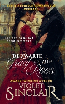 Paperback De Zwarte Graaf en Zijn Roos [Dutch] Book