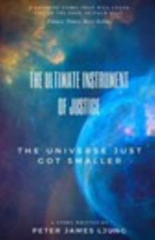 Hardcover The Ultimate Instrument Of Justice 2nd Edition Book