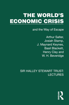 Hardcover The World's Economic Crisis: And the Way of Escape Book