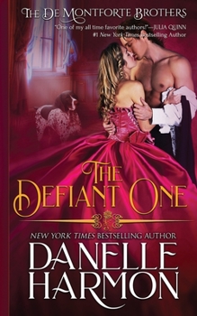The Defiant One - Book #3 of the de Montforte Brothers