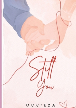 Paperback Still You Book