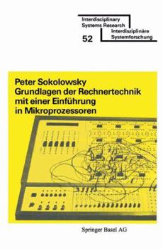 Paperback Grundlagen Der Rechnertechnik Mit Einer Einführung in Mikroprozessoren [German] Book