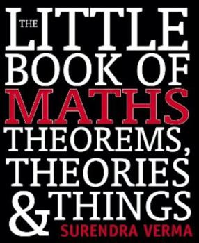 Paperback The Little Book of Maths, Theorems, Theories & Things Book