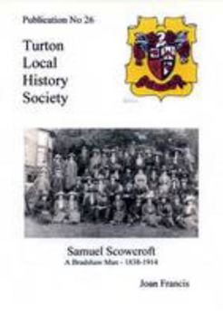 Paperback Samuel Scowcroft's Diary: A Bradshaw Man Book