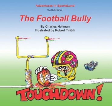 Paperback The Football Bully Book