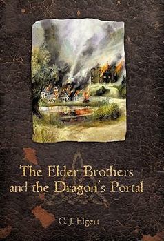 Paperback The Elder Brothers and the Dragon's Portal Book