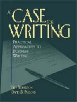 Paperback Case for Writing : Practical Approaches to Business Writing Book
