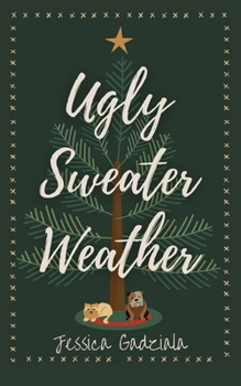 Paperback Ugly Sweater Weather Book