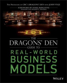 Paperback The Dragons' Den Guide to Real-World Business Models Book