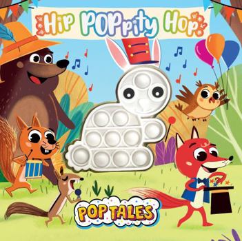 Board book Hip POPPITY Hop - Children's Touch and Pop Board Book with Fidget Pop Toy Book