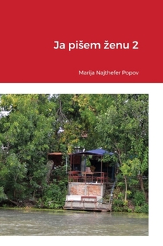 Hardcover Ja pisem zenu 2 [Serbian] Book