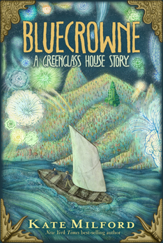 Hardcover Bluecrowne: A Greenglass House Story Book