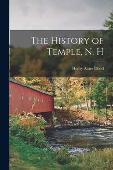 Paperback The History of Temple, N. H Book