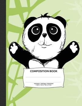 Panda Bear Composition Notebook, Wide Ruled: 100 Sheets / 200 Pages, 9-3/4" X 7-1/2"