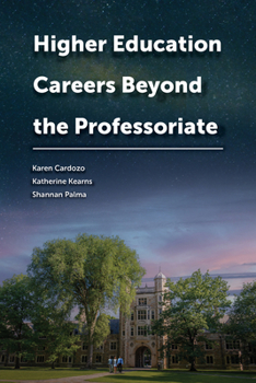 Paperback Higher Education Careers Beyond the Professoriate Book