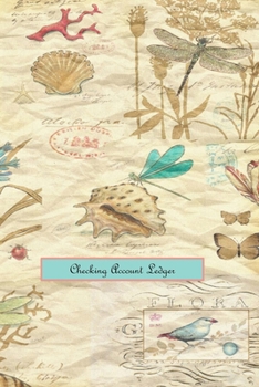 Paperback Checking Account Ledger: Handy Size 6"x 9" - Easy Reconciliation - Balance on Every Page - Personal or Business Checkbook Log - Nature Inspired Book