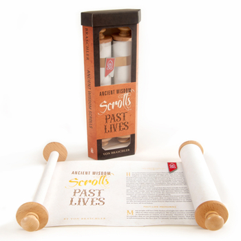 Ancient Wisdom Scrolls: Past Lives