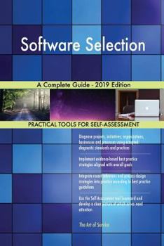 Paperback Software Selection A Complete Guide - 2019 Edition Book