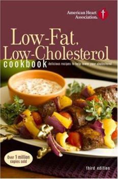 Hardcover American Heart Association Low-Fat, Low-Cholesterol Cookbook, 3rd Edition: Delicious Recipes to Help Lower Your Cholesterol Book