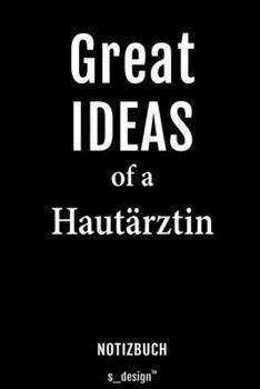 Notizbuch für Hautärzte / Hautarzt / Hautärztin: Originelle Geschenk-Idee [120 Seiten liniertes blanko Papier] (German Edition)