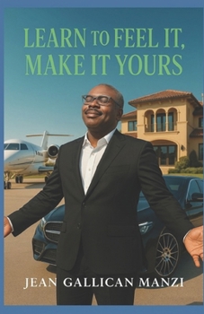 Paperback Learn to Feel It: Make It Yours Book