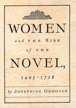Hardcover Women and the Rise of the Novel, 1405-1726 Book