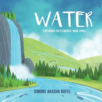 Paperback Water: Exploring the Elements Book
