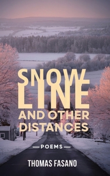 Paperback Snowline and Other Distances Book