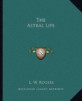 Paperback The Astral Life Book