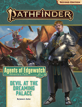 Paperback Pathfinder Adventure Path: Devil at the Dreaming Palace (Agents of Edgewatch 1 of 6) (P2) Book