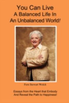 Paperback You Can Live a Balanced Life in an Unbalanced World! Book