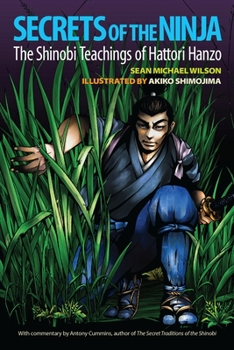 Paperback Secrets of the Ninja: The Shinobi Teachings of Hattori Hanzo Book