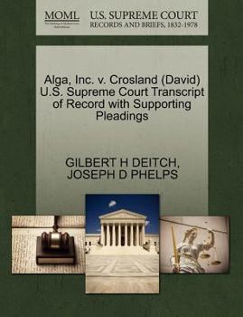 Paperback Alga, Inc. V. Crosland (David) U.S. Supreme Court Transcript of Record with Supporting Pleadings Book