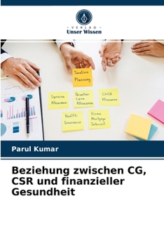 Paperback Beziehung zwischen CG, CSR und finanzieller Gesundheit [German] Book