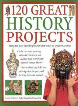 Hardcover 120 Great History Projects Book