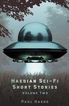 Paperback Haedian Sci-Fi Short Stories: Volume Two Book