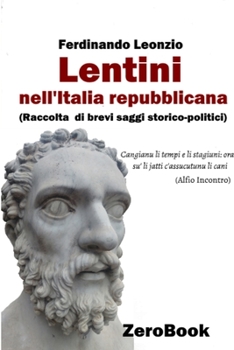 Paperback Lentini nell'Italia repubblicana [Italian] Book