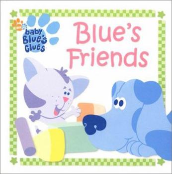 Hardcover Blue's Friends Book