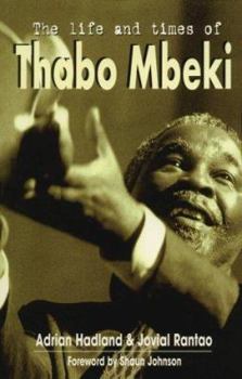 Paperback Life and Times of Thabo Mbeki Book