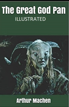 Paperback The Great God Pan Illustrated Book