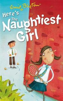 Paperback Here's the Naughtiest Girl. Enid Blyton Book