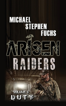 Paperback Arisen: Raiders, Volume 4 - Duty Book