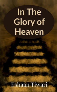 Paperback In The Glory of Heaven: 12 Tales Book