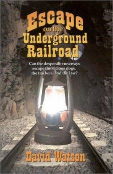 Paperback Escape on the Underground Railroad Book